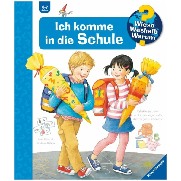 Rübel, Doris: Wieso? Weshalb? Warum?, Band 14: Ich komme in die Schule