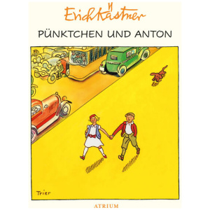 Kästner, Erich: Pünktchen und Anton