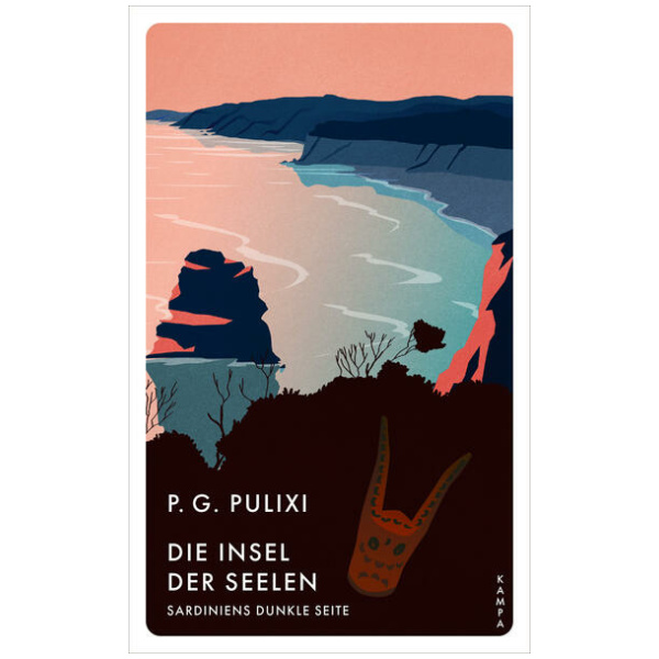 Pulixi, Piergiorgio: Die Insel der Seelen