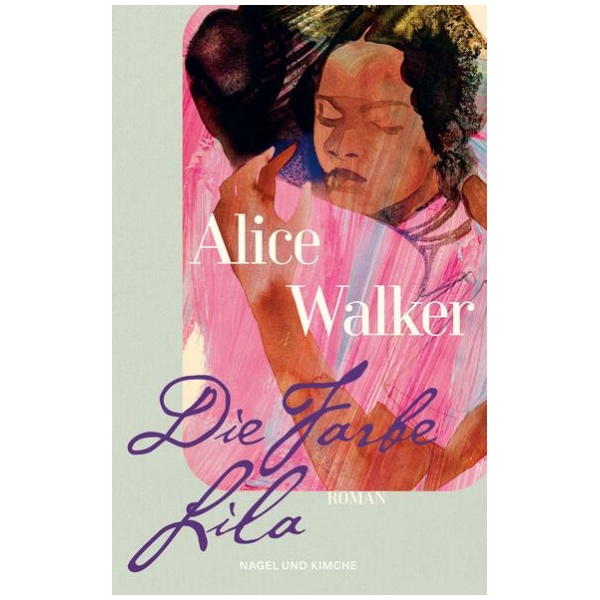 Walker, Alice: Die Farbe Lila