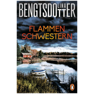 Bengtsdotter, Lina: Flammenschwestern