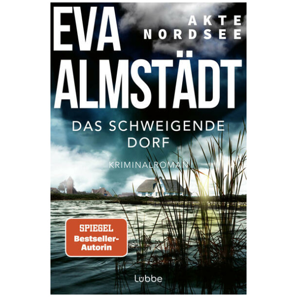 Almstädt, Eva: Akte Nordsee - Das schweigende Dorf