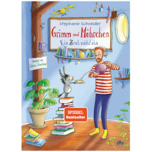 Schneider, Stephanie: Grimm und Möhrchen – Ein Zesel zieht ein