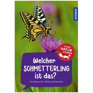 Poschadel, Jens: Welcher Schmetterling ist das? Kindernaturführer