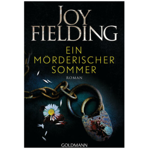 Fielding, Joy: Ein mörderischer Sommer