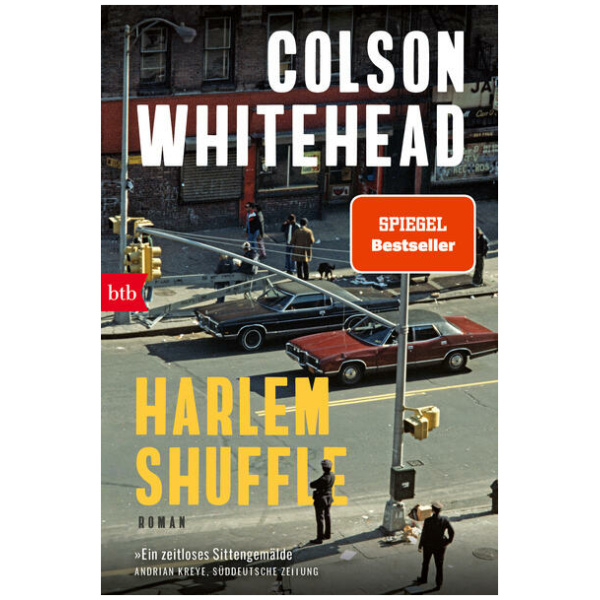 Whitehead, Colson: Harlem Shuffle