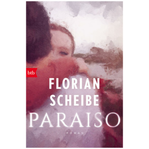 Scheibe, Florian: Paraiso