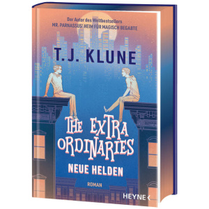 Klune, T. J.: The Extraordinaries – Neue Helden