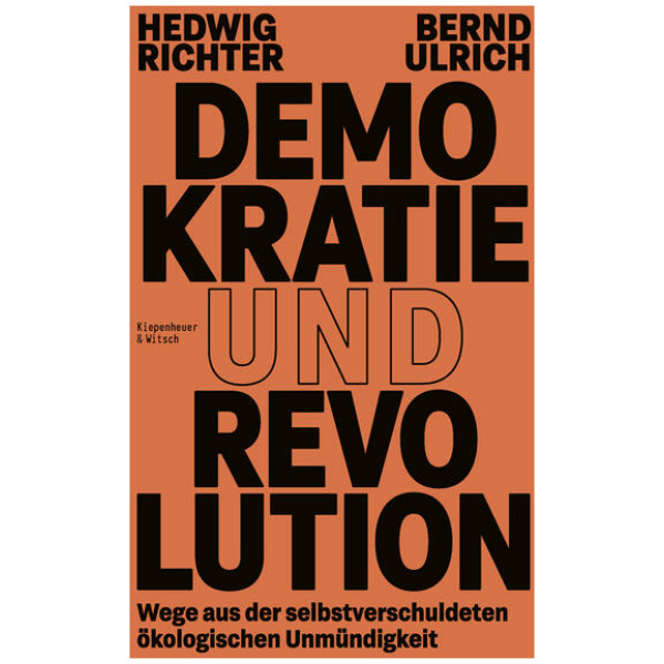 Richter, Hedwig; Ulrich, Bernd: Demokratie und Revolution