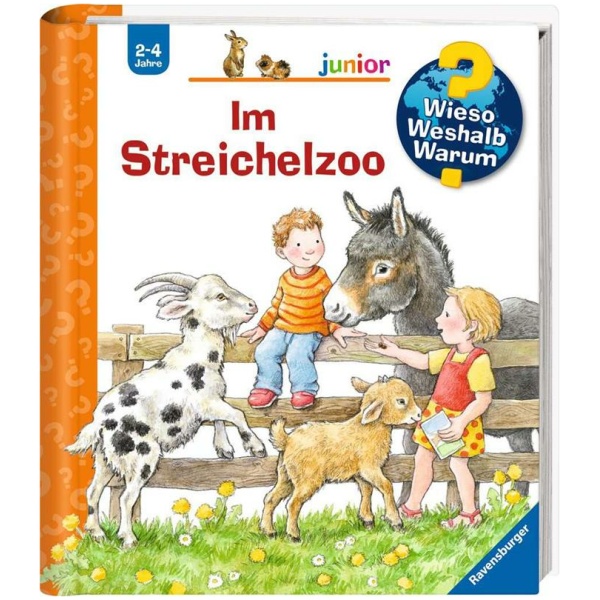 Möller, Anne: Wieso? Weshalb? Warum? junior, Band 35: Im Streichelzoo