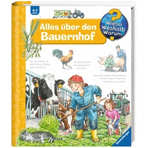 Erne, Andrea: Wieso? Weshalb? Warum?, Band 3: Alles über den Bauernhof