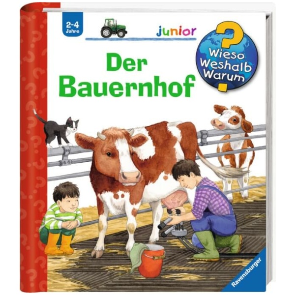 Reider, Katja: Wieso? Weshalb? Warum? junior, Band 1: Der Bauernhof