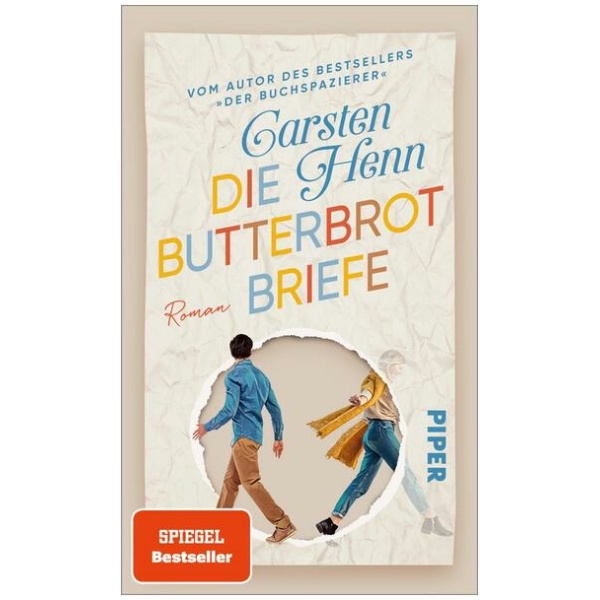 Henn, Carsten: Die Butterbrotbriefe