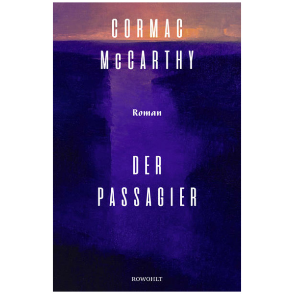 McCarthy, Cormac: Der Passagier