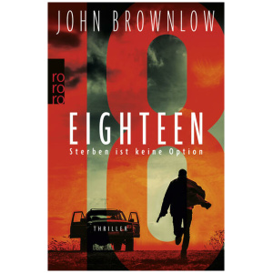 Brownlow, John: Eighteen