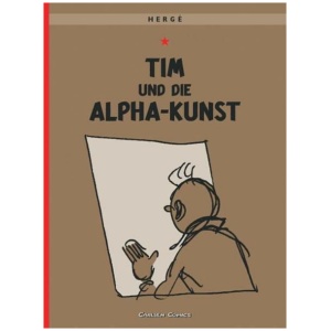 Hergé: Tim und Struppi 24: Tim und die Alpha-Kunst