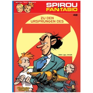 Morvan, Jean David; Munuera, Jose Luis; Yann: Spirou und Fantasio 48: Zu den Ursprüngen des Z