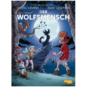 Legendre, Marc: Spirou und Fantasio Spezial 39: Der Wolfsmensch