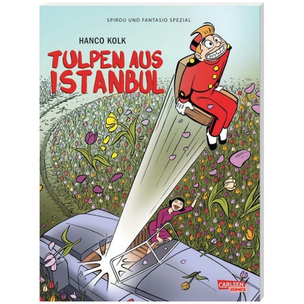 Kolk, Hanco: Spirou und Fantasio Spezial 40: Tulpen aus Istanbul