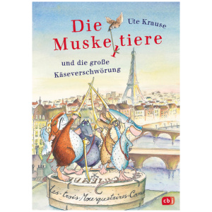 Krause, Ute: Die Muskeltiere und die große Käseverschwörung