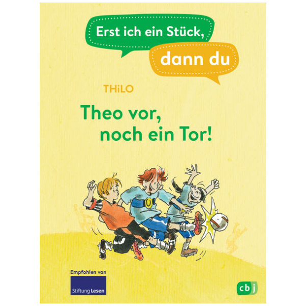 THiLO: Erst ich ein Stück, dann du – Theo vor, noch ein Tor!