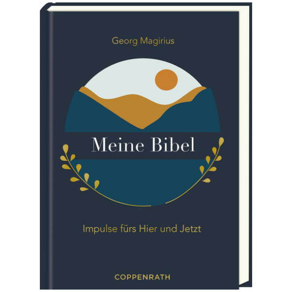 Magirius, Georg: Meine Bibel