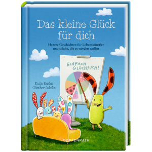 Reider, Katja: Das kleine Glück für dich