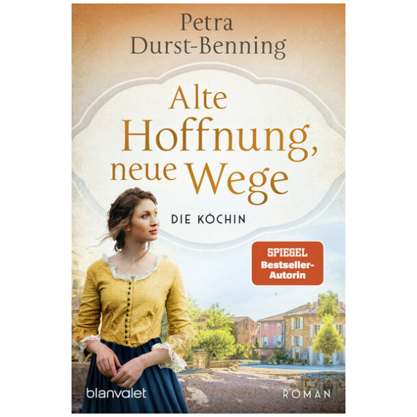 Durst-Benning, Petra: Alte Hoffnung, neue Wege