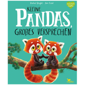 Bright, Rachel: Kleine Pandas, großes Versprechen