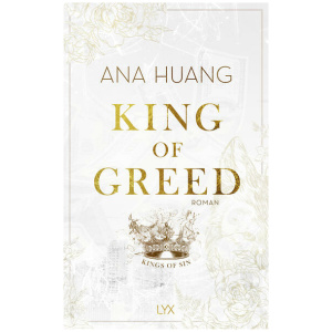 Huang, Ana: King of Greed