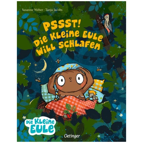 Weber, Susanne: Pssst! Die kleine Eule will schlafen