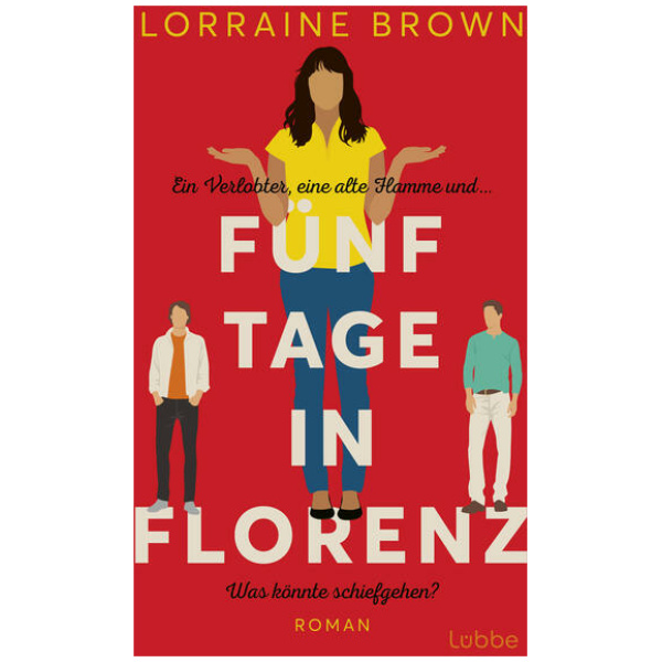 Brown, Lorraine: Fünf Tage in Florenz