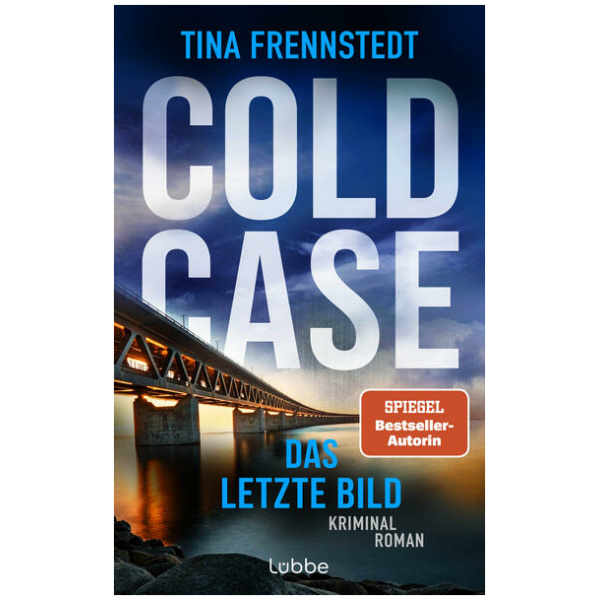 Frennstedt, Tina: COLD CASE - Das letzte Bild