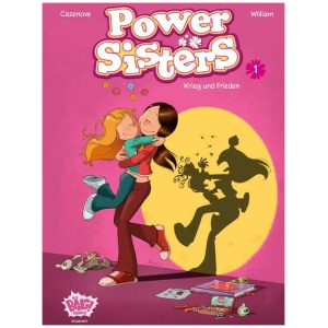 Maury, William; Cazenove, Christophe: Power Sisters 01