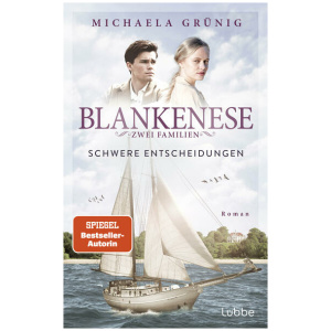 Grünig, Michaela: Blankenese - Zwei Familien