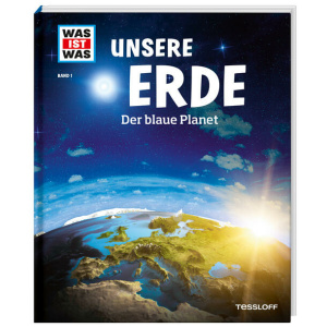 Urban, Karl: WAS IST WAS Band 1 Unsere Erde. Der blaue Planet