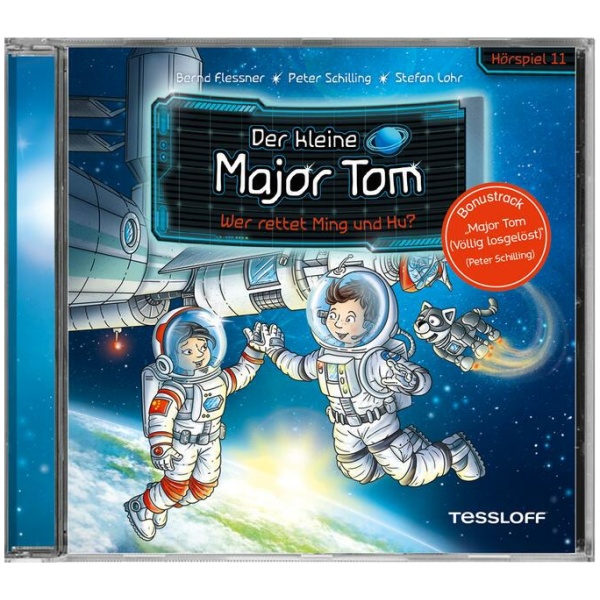 Flessner, Bernd; Schilling, Peter: Der kleine Major Tom. Hörspiel 11. Wer rettet Ming und Hu?