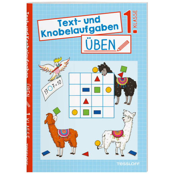 Gramowski, Kirstin: Text- und Knobelaufgaben üben. 1. Klasse