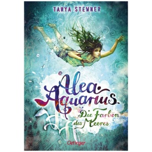 Stewner, Tanya: Alea Aquarius 2. Die Farben des Meeres