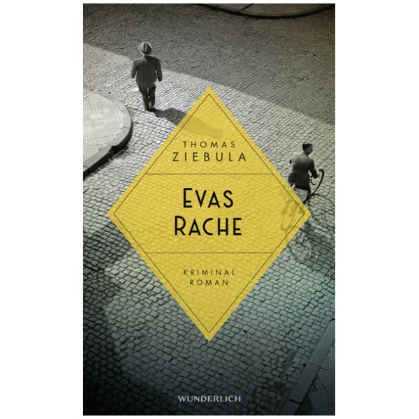 Ziebula, Thomas: Evas Rache