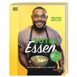 Müller, Nelson: Gutes Essen