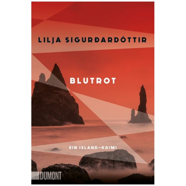 Sigurðardóttir, Lilja: Blutrot