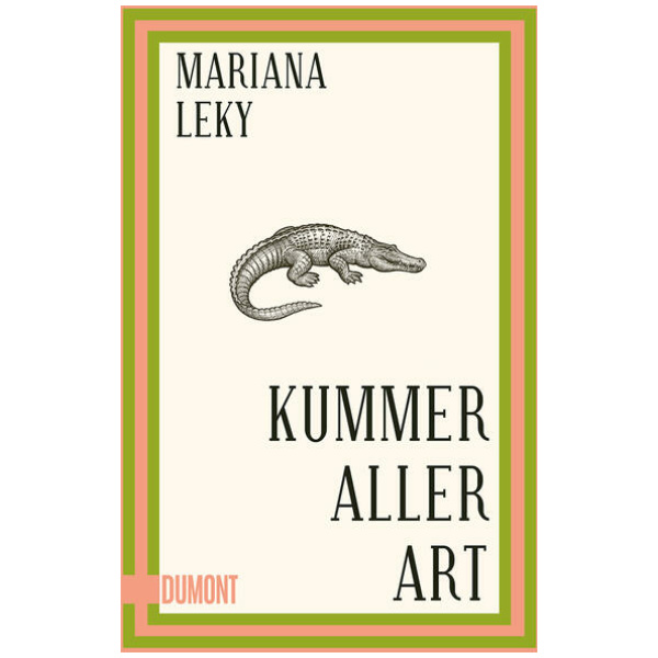 Leky, Mariana: Kummer aller Art