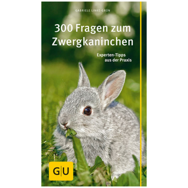 Linke-Grün, Gabriele: 300 Fragen zum Zwergkaninchen