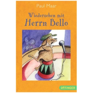 Maar, Paul: Herr Bello 3. Wiedersehen mit Herrn Bello