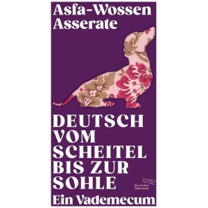 Asserate, Asfa-Wossen: Deutsch vom Scheitel bis zur Sohle