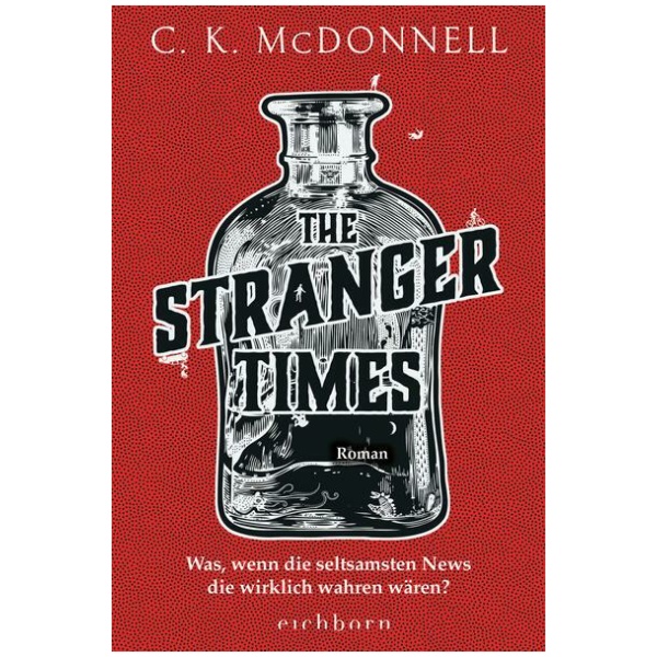 McDonnell, C. K.: The Stranger Times