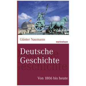 Naumann, Günter: Deutsche Geschichte