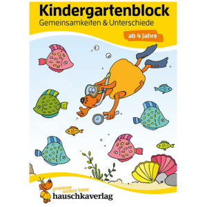 Maier, Ulrike: Kindergartenblock ab 4 Jahre - Gemeinsamkeiten & Unterschiede