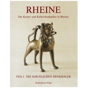 Breuing, Rudolf; Mengels, Karl L: Rheine. Die Kunst- und Kulturdenkmäler in Rheine / Die kirchlichen Denkmäler